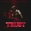 Boy Epic - Trust