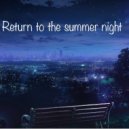 Vaeros - Return To The Summer Night (Original Mix)