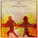 Oh Shit! & Galactik Knights - Marvelous