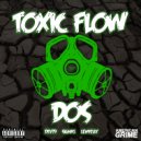 DOS & Dev79 - Toxic Flow (feat. Dev79) (Original)