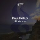 Paul Pollux - Aldebaran (Original Mix)