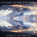 Alice Russell - Get Ready in the Morning