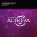 Sunset Moments - Waterfalls (Original mix)