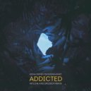 Misha Pioner & Annet - Addicted