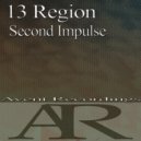 13 Region - Second Impulse