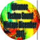 framoc - Techno Sound Mixtape Dicember 2017 (Original Mix)