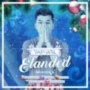 DJ RAPHAEL - ELANDED: Episode 006 Year Mix (Original Mix)