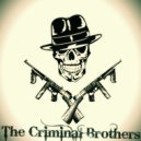 The Criminal Brothers - Hero