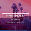Teo Guedx ft. Yara Mavrikis - Someone around me