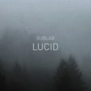 Sublab - Lucid