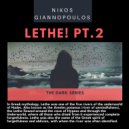 Nikos Giannopoulos - Lethe! pt.2