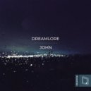 Phelian - Dreamlore (John Remix)