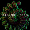 GROUND - Form (Original Mix)