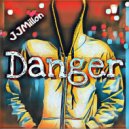 JJMillon - Danger