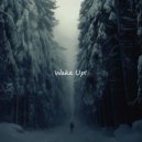 Eternal Soul Vibes - Wake Up!