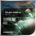 Dubriders - Kisni Dan (Original Mix)