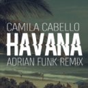 Camila Cabello - Havana