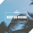 Ian Carey feat Michelle Sheller - Keep on Rising