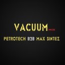 PETROTECH & MAXSINTEZ - VACUUM MIX ()