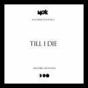 Machine Gun Kelly - Till I Die (Hilldebrand Remix)