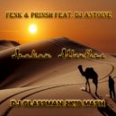 Fenk & Prinsh feat. Dj Antoine - Arabian Adventure (Dj Glassman 2K18 Mash)