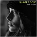 Maria Lynn - Summer\'s Gone (Original Mix)