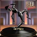 High Step Society - Is You Is