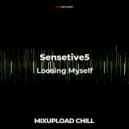 Sensetive5 feat. Katya Smolina - Loosing Myself