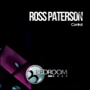 Ross Paterson - Control (Original Mix)