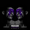 Vinai - Parade (Unregular Remix)