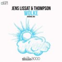 Jens Lissat & Thompson - Wolke (Original Mix)