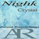 Nighk - Crystal (Original Mix)