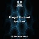 ilLegal Content - Show Me How Funky