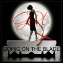 GIRLBAD - GOING ON THE BLADE (Mix\'2018 Vol.40)