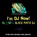 al l bo & Black Mafia DJ - I\'m DJ Now! (Original Mix)