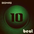 BigMag - Beat #010