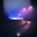 Lowxy - We Rise