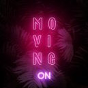 Diego Power - Moving On (Original Mix)