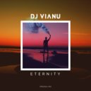 DJ Vianu - Eternity (Original Mix)