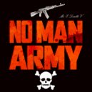 Mr. E Double V - No Man Army (2018)