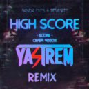 Panda Eyes & Teminite - Highscore (Yastrem Remix)