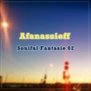 Afanassieff - Soulful Fantasie 02 (Original Mix)