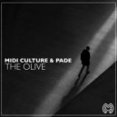 Midi Culture & Pade - The Olive (Extended Mix)