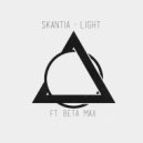 Skantia feat Beta Max - Light (Original Mix)