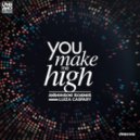 Anderson Soares feat. Luiza Caspary - You Make Me High (Soares Reprise Mix)