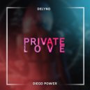 Delyno - Private Love