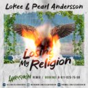 Lokee & Pearl Andersson - Losing My Religion