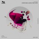 Evave - Everyone Looks For Love (ELGans Remix)