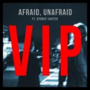 Slumberjack feat. Sydnee Carter - Afraid, Unafraid (VIP)