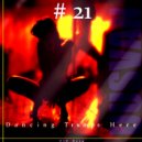 UUSVAN - Dancing T. Here # Episode 21 ()